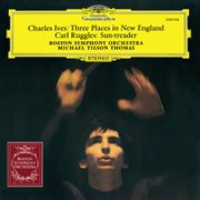 Ives : 3 Places In New England; Ruggles. Sun-treader cover image cdn