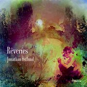 Jonathan Östlund : Rêveries cover image cdn