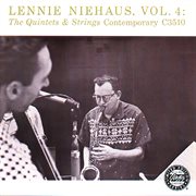 Lennie Niehaus, Vol. 4 : The Quintets & Strings cover image cdn