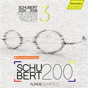 Schubert 2020 : 2028. The String Quartets Project Vol. 3 cover image cdn