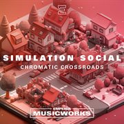 Simulation Social : Chromatic Crossroads cover image cdn