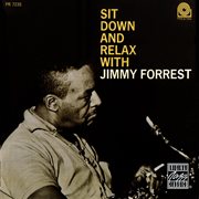 Sit Down And Relax With Jimmy Forrest cover image cdn