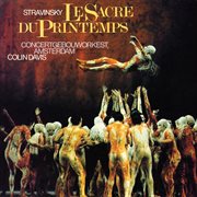 Stravinsky : The Rite Of Spring (le Sacre Du Printemps); Petrushka cover image cdn