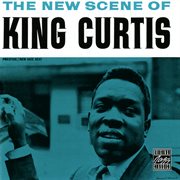 The New Scene Of King Curtis cover image cdn