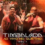Timbalada Ao Vivo No Guetho Vol. 1 cover image cdn