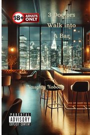 3 Doctors Walk into a Bar cover image cdn