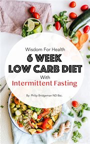 6 Week Low Carb Diet With Intermittent Fasting cover image cdn
