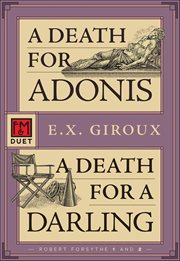 A Death for Adonis • a Death for a Darling : An F&m Duet. Robert Forsyth cover image cdn