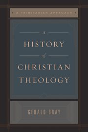 A History of Christian Theology (Repack) : A Trinitarian Approach cover image cdn