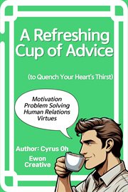 A Refreshing Cup of Advice cover image cdn
