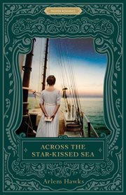 Across the Star-Kissed Sea : Proper Romance Regency cover image cdn