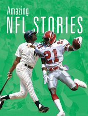 Amazing NFL Stories : NFL at a Glance cover image cdn