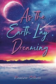 As the Earth Lay Dreaming cover image cdn