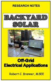 Backyard Solar : Off-Grid Electrical Applications cover image cdn