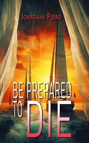 Be Prepared to Die cover image cdn