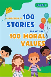Bedtime Stories for Kids : 100 Moral Values Part 1 cover image cdn