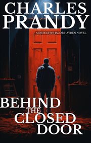 Behind the Closed Door (Book 2 of the Detective Jacob Hayden Series) cover image cdn