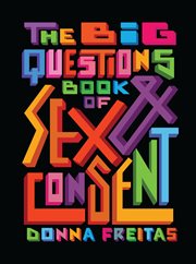 The big questions book of sex and consent cover image cdn