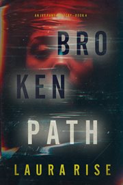 Broken Path : Ivy Pane Suspense Thriller cover image cdn