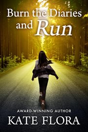 Burn the Diaries and Run cover image cdn