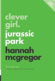 Clever Girl : Jurassic Park cover image cdn