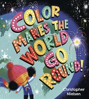 Color Makes the World Go Round cover image cdn
