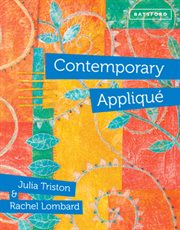 Contemporary Appliqué : Cutting edge design and techniques in textile art cover image cdn