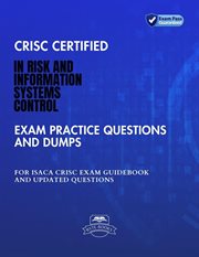 CRISC Certified in Risk and Information Systems Control Exam Practice Questions And Dumps ISACA CRIS cover image cdn