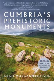 Cumbria's Prehistoric Monuments cover image cdn