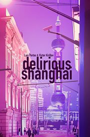 Delirious Shanghai cover image cdn
