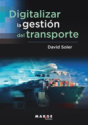 Digitalizar la gestión del transporte cover image cdn