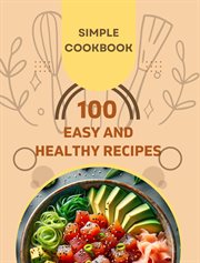 Easy and Healthy Recipes Cookbook cover image cdn