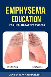Emphysema Education for Healthcare Providers cover image cdn