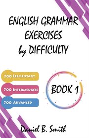 English Grammar Exercises by Difficulty : Book 1 cover image cdn