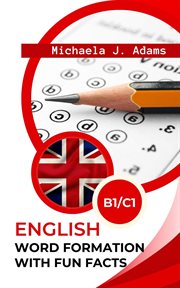 English Word Formation With Fun Facts B1/C1 cover image cdn