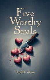 Five Worthy Souls cover image cdn