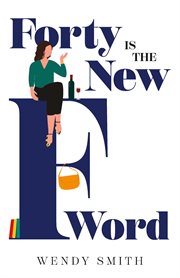 Forty Is the New F-Word cover image cdn