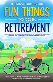 Fun Things to Do in Retirement cover image cdn