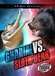 Gharial Vs. Sloth Bear cover image cdn