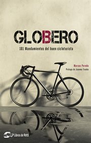 Globero : 101 mandamientos del buen cicloturista cover image cdn