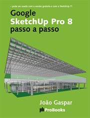 GOOGLE SKETCHUP PRO 8 STEP BY STEP cover image cdn