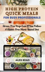 High Protein Quick Meals for Busy Professionals cover image cdn