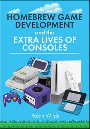 Homebrew Game Development and the Extra Lives of Consoles cover image cdn