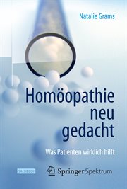Homöopathie neu gedacht : Was Patienten wirklich hilft cover image cdn