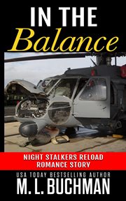 In the Balance : A Military Romance Story. Night Stalkers Reload Stories cover image cdn