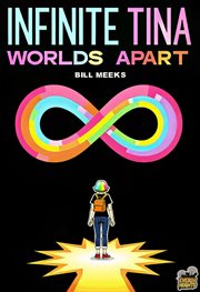 Infinite Tina : Worlds Apart cover image cdn
