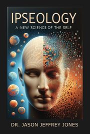 Ipseology : A new science of the self cover image cdn