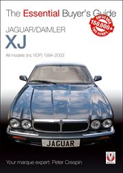Jaguar/Daimler Xj 1994-2003 : The Essential Buyer's Guide. Essential Buyer's Guide cover image cdn