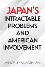Japan's Intractable Problems and American Involvement cover image cdn