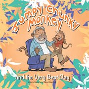 Jumpy Chunky Monkey and the Very Best Day cover image cdn